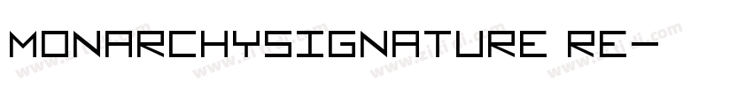 MonarchySignature Re字体转换